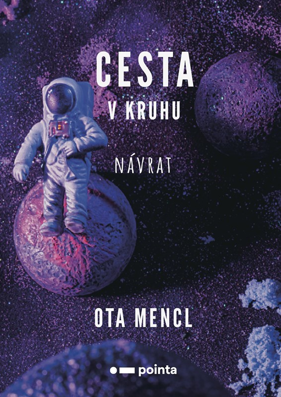 Levně Cesta v kruhu - Návrat