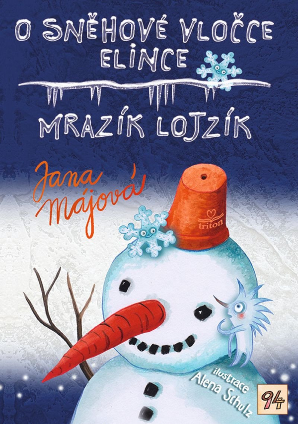 O sněhové vločce Elince, Mrazík Lojzík