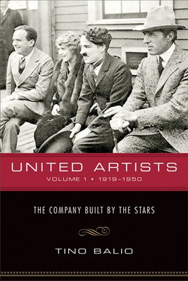 Levně United Artists V. 1; 1919-1950 - the Company Built by the Stars