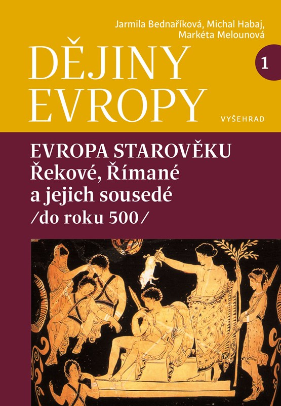 Levně Dějiny Evropy 1: Evropa starověku