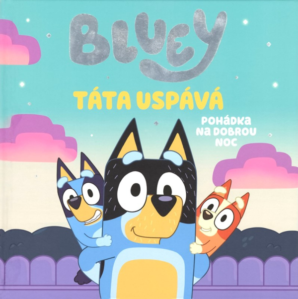 Levně Bluey - Táta uspává