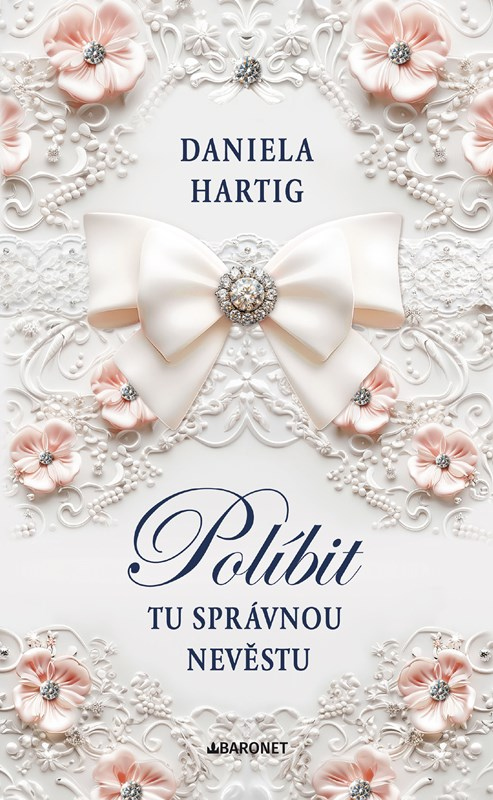 Levně Políbit tu správnou nevěstu