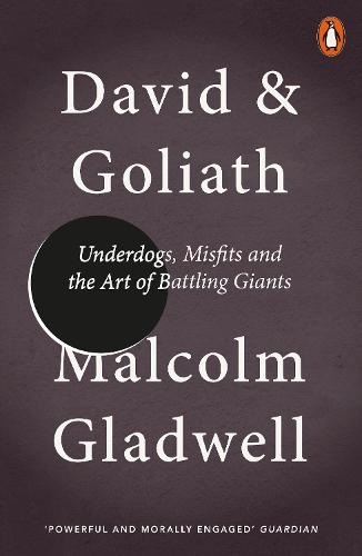 Levně David and Goliath, Underdogs, Misfits and the Art of Battling Giants