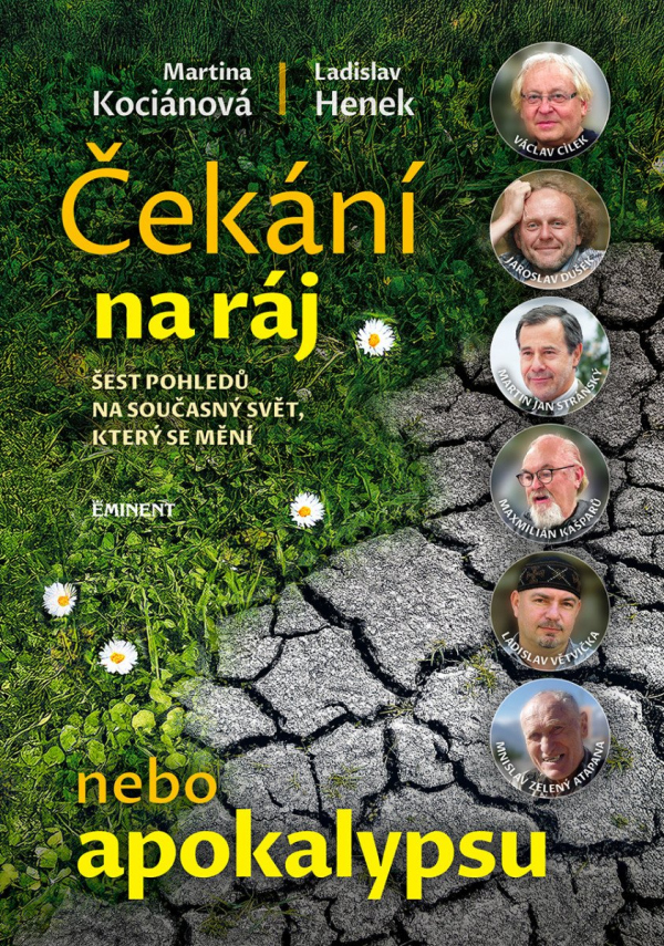 Čekání na ráj nebo apokalypsu - Šest pohledů na současný svět, který se mění