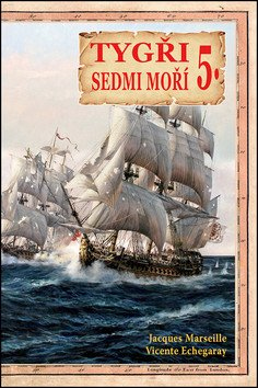 Levně Tygři sedmi moří 5. - Iberští korzáři 17.-18. století