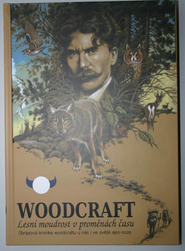 Levně Woodcraft Lesní moudrost v proměnách času - Obrazová kronika woodcraftu u nás i ve světě 1902-2022