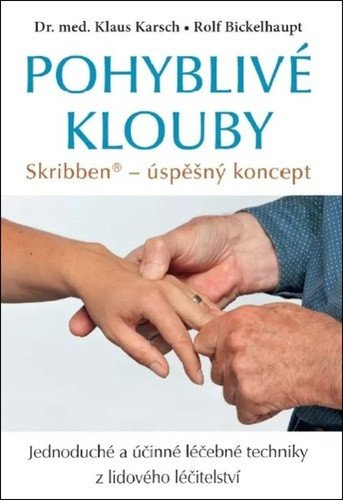 Levně Pohyblivé klouby - Skribben, úspěšný koncept