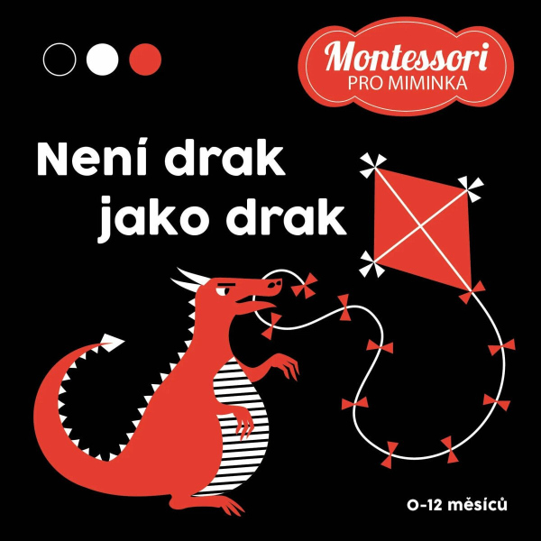 Levně Není drak jako drak - Kontrastní leporelo