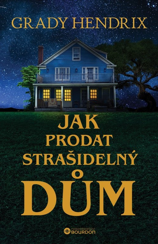 Levně Jak prodat strašidelný dům