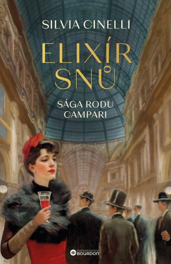 Levně Elixír snů - Sága rodu Campari