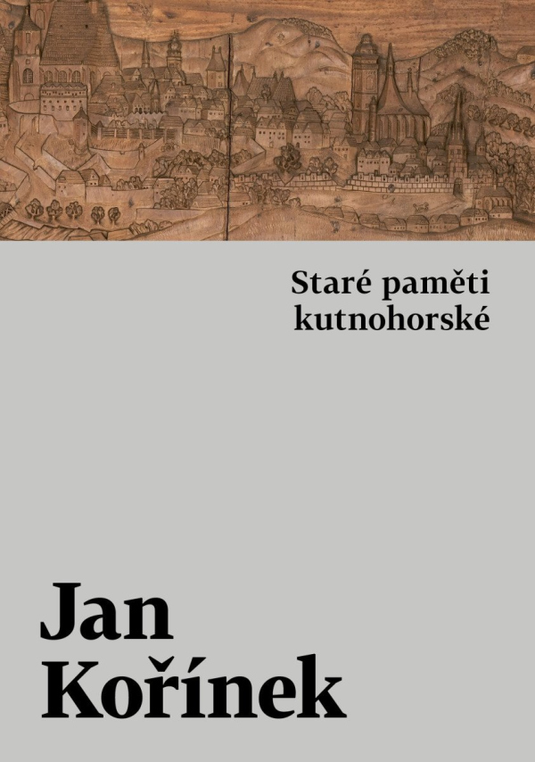 Levně Staré paměti kutnohorské