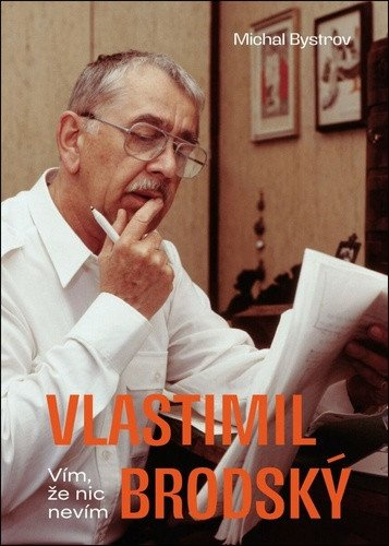 Levně Vlastimil Brodský - Vím, že nic nevím
