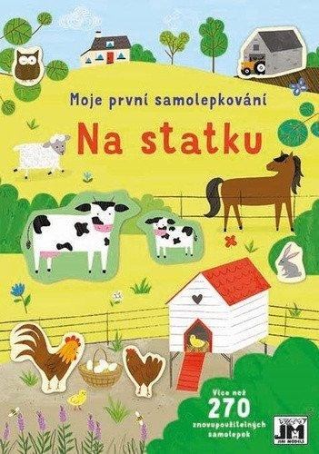 Levně Na statku - Moje první samolepkování