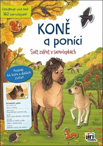 Levně Svět zvířat v samolepkách Koně a poníci