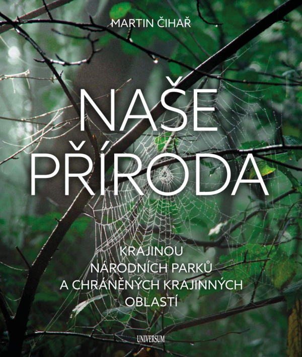 Levně Naše příroda: Krajinou národních parků a CHKO