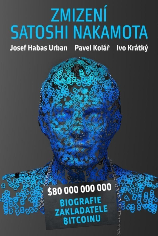 Levně Zmizení Satoshi Nakamota