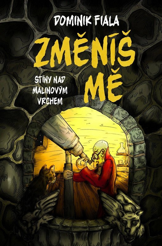 Levně Stíny nad Malinovým vrchem 3 - Změníš mě
