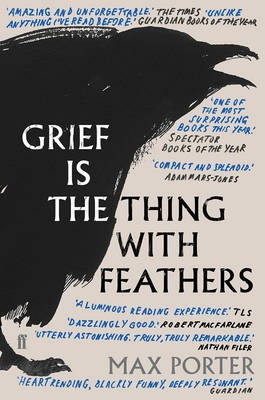 Levně Grief Is the Thing with Feathers, NOW A MAJOR MOTION PICTURE