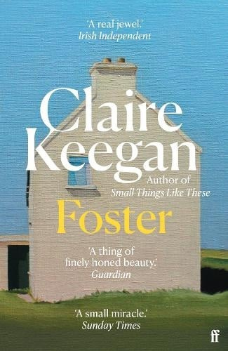 Levně Foster, by the Booker-shortlisted author of Small Things Like These