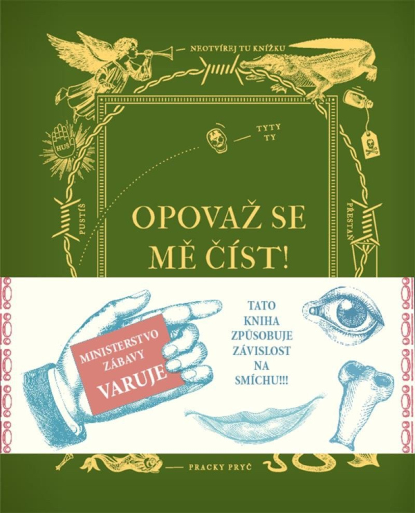 Levně Opovaž se mě číst!