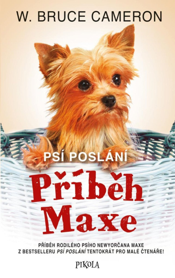 Levně Psí poslání: Příběh Maxe