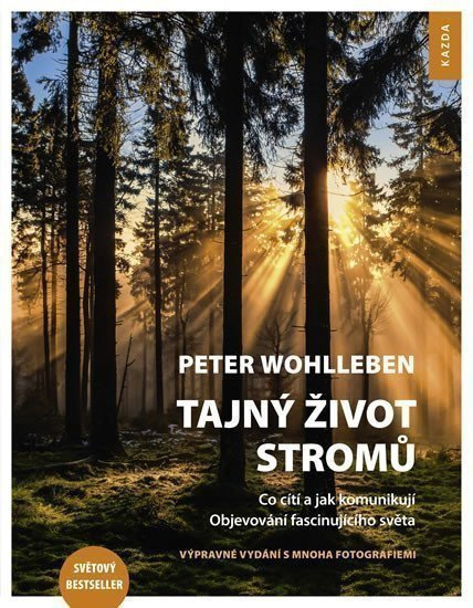 Levně Tajný život stromů - Co cítí a jak komunikují