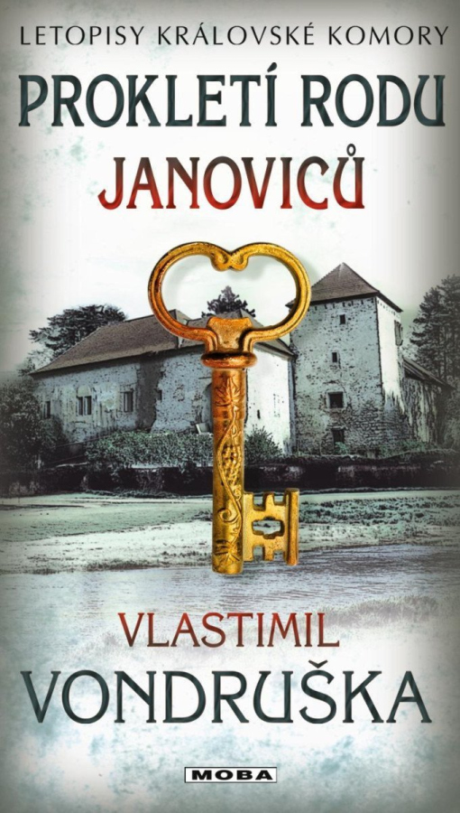 Levně Prokletí rodu Janoviců - Letopisy královské komory