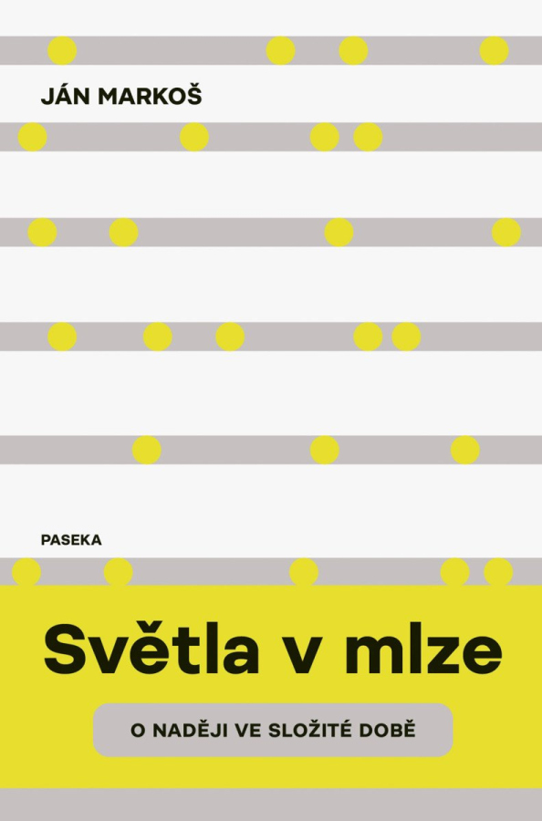 Levně Světla v mlze - O naději ve složité době