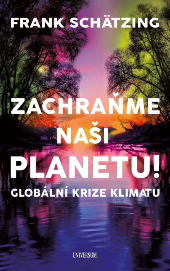 Levně Zachraňme naši planetu! Globální krize klimatu