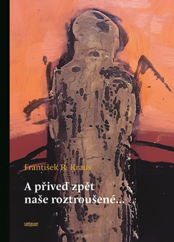 Levně A přiveď zpět naše roztroušené