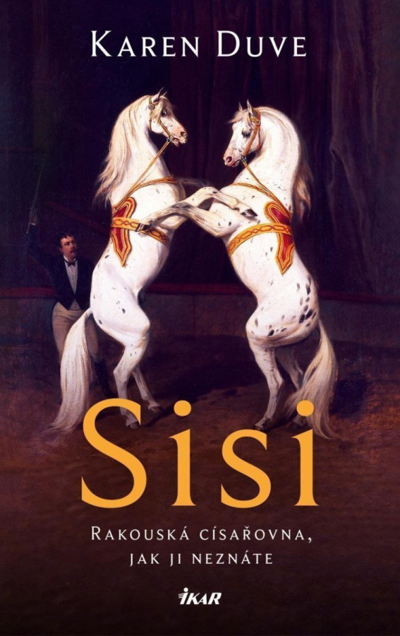 Levně Sisi - Rakouská císařovna, jak ji neznáte