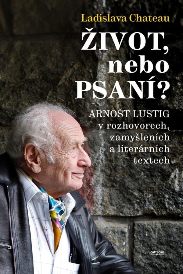 Život, nebo Psaní? - Ladislava Chateau