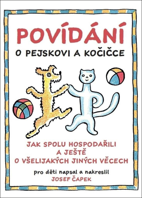 Levně Povídání o pejskovi a kočičce