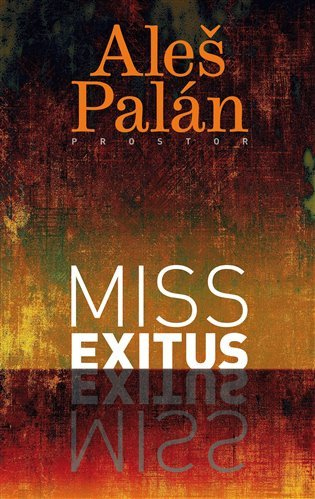 Levně Miss Exitus