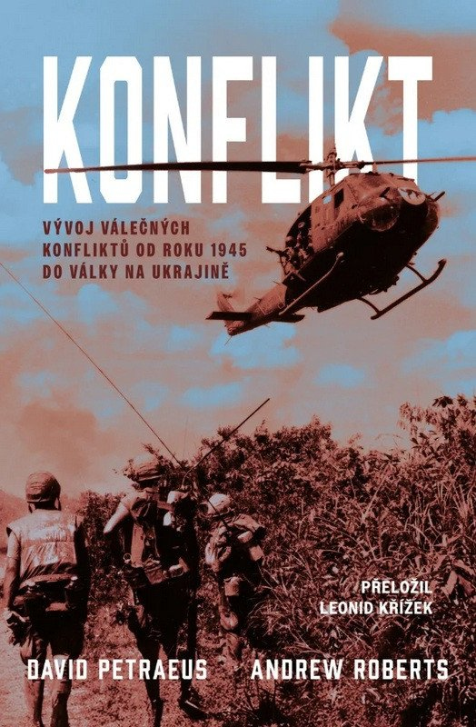 Konflikt - Vývoj válečných konfliktů od roku 1945 do války na Ukrajině