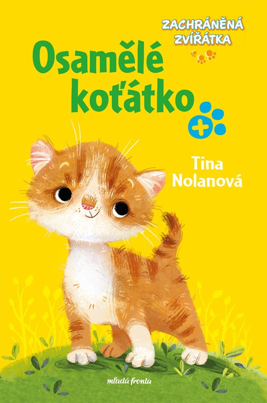 Levně Zachráněná zvířátka: Osamělé koťátko