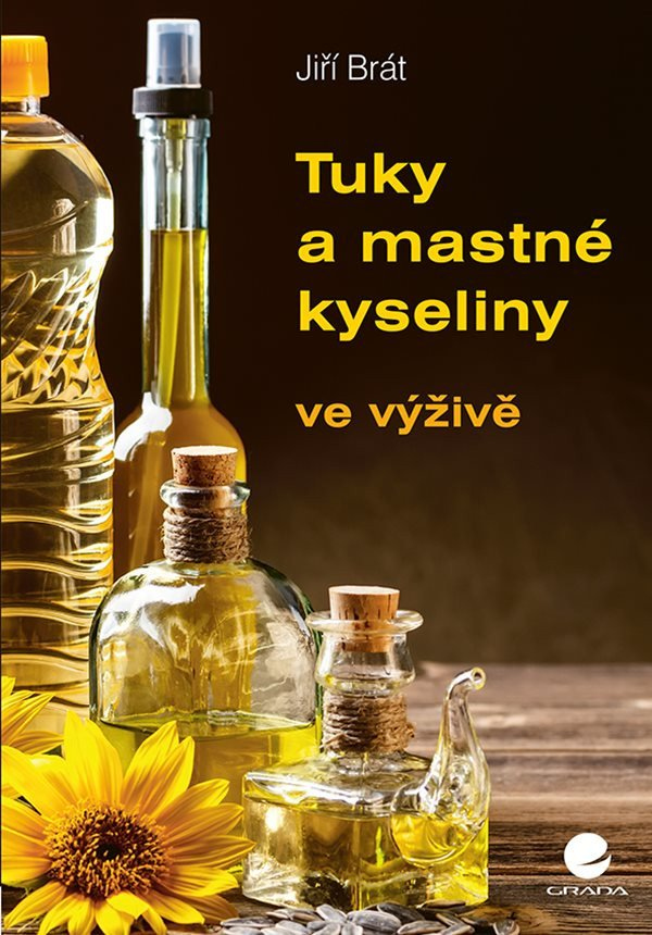 Levně Tuky a mastné kyseliny ve výživě