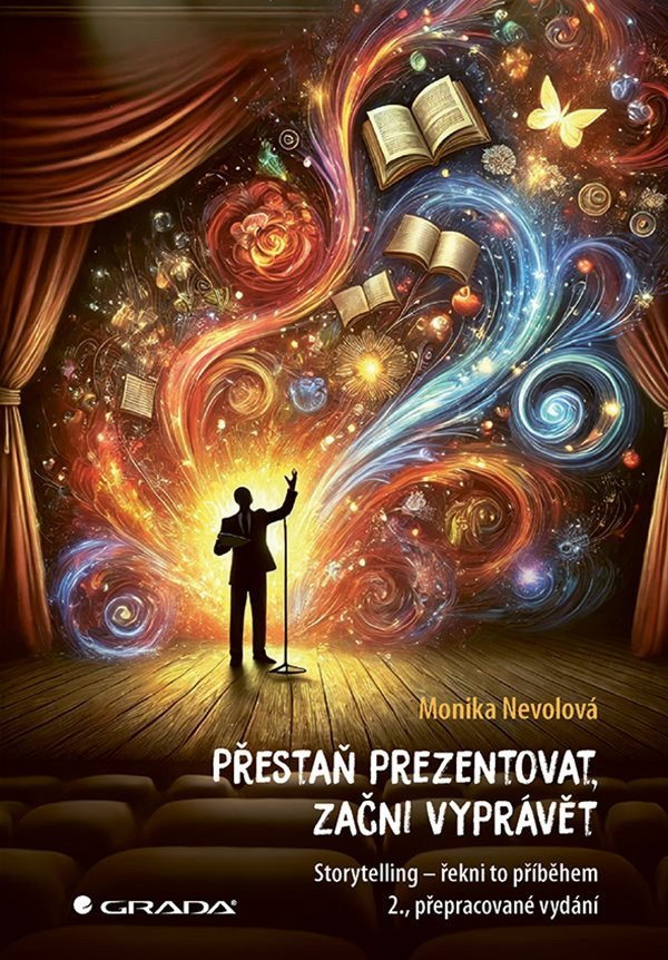 Levně Přestaň prezentovat, začni vyprávět - Storytelling