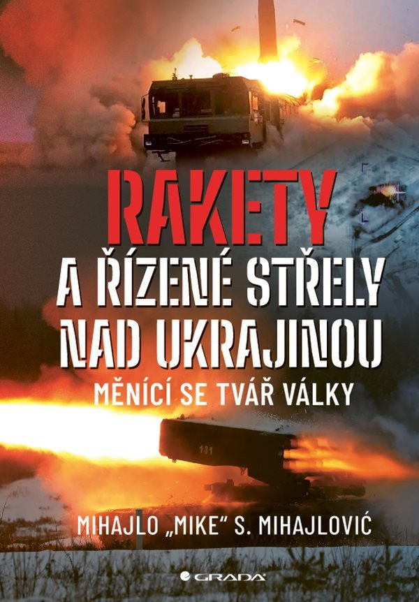Levně Rakety a řízené střely nad Ukrajinou - Měnící se tvář války