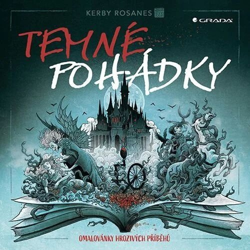 Levně Temné pohádky - Omalovánky hrozivých příběhů