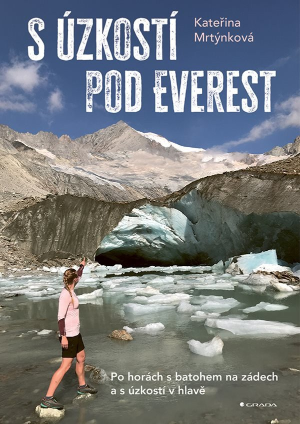 Levně S úzkostí pod Everest - Po horách s batohem na zádech a s úzkostí v hlavě