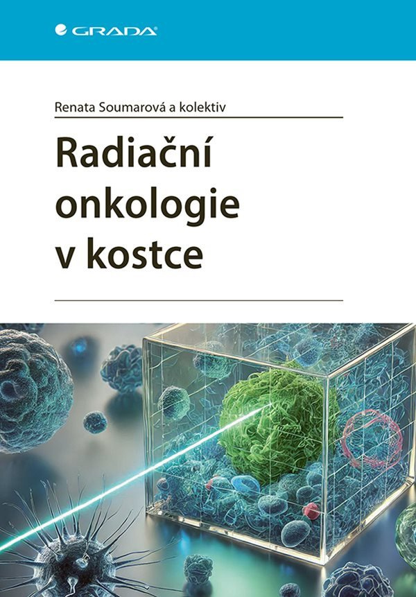 Levně Radiační onkologie v kostce