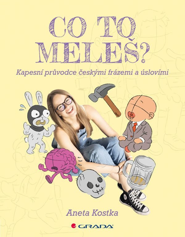 Levně Co to meleš? - Kapesní průvodce českými frázemi a úslovími