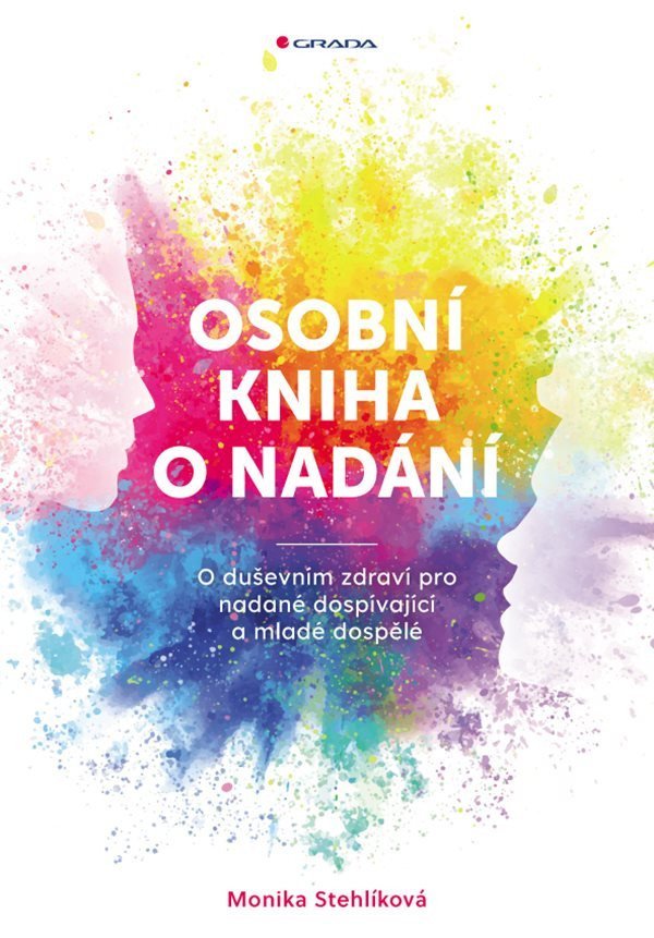 Levně Osobní kniha o nadání - O duševním zdraví pro nadané dospívající a mladé dospělé