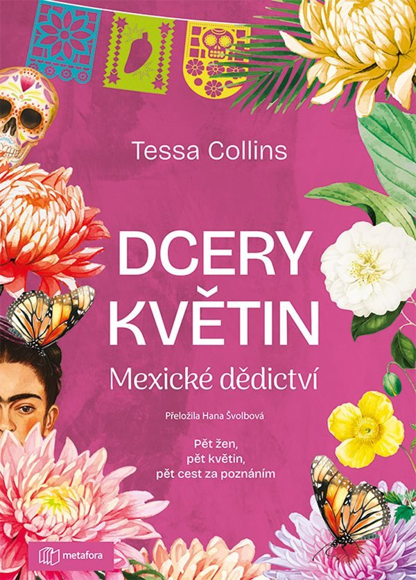 Levně Dcery květin - Mexické dědictví