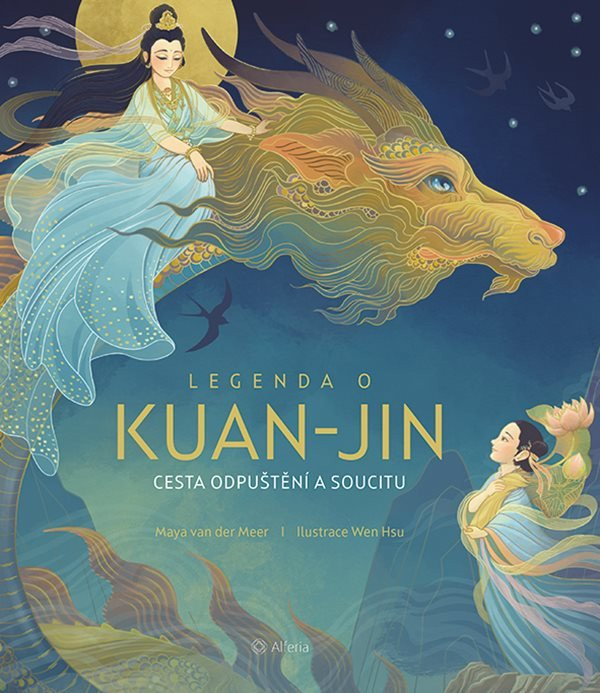 Levně Legenda o Kuan-jin - Cesta odpuštění a soucitu