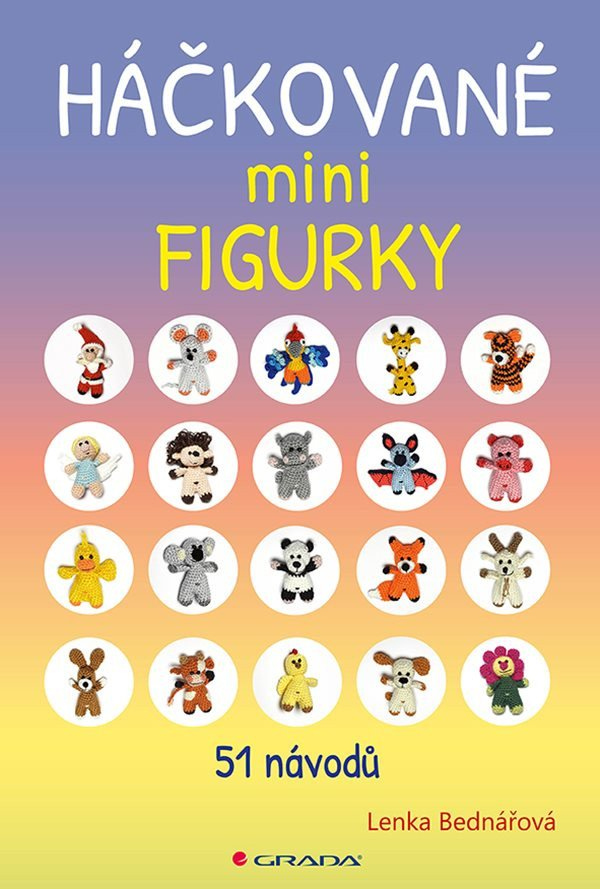 Levně Háčkované minifigurky - 51 návodů