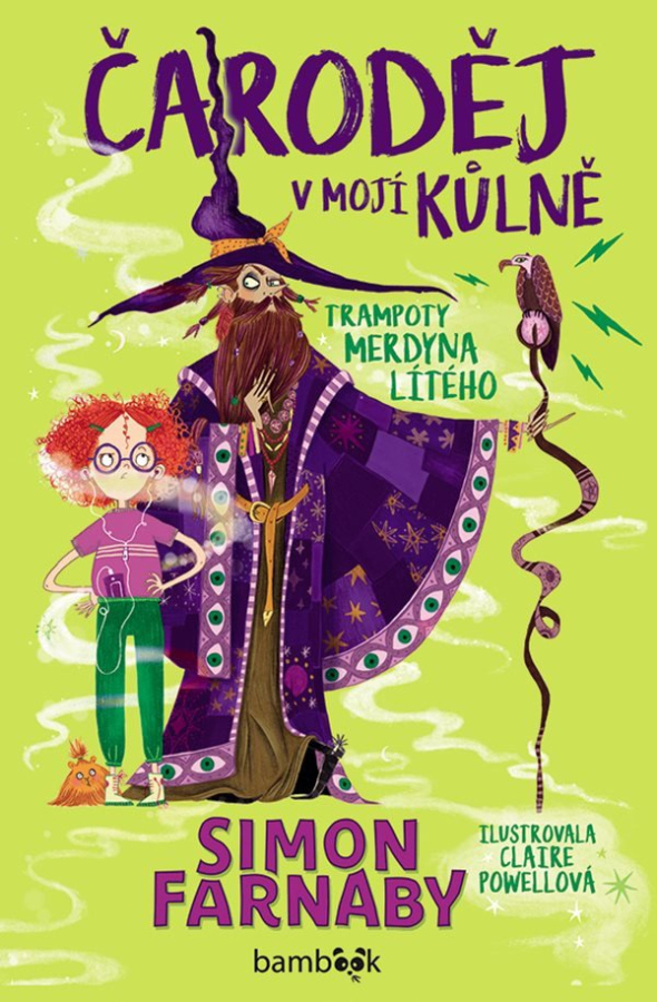 Levně Čaroděj v mojí kůlně - Trampoty Merdyna Lítého