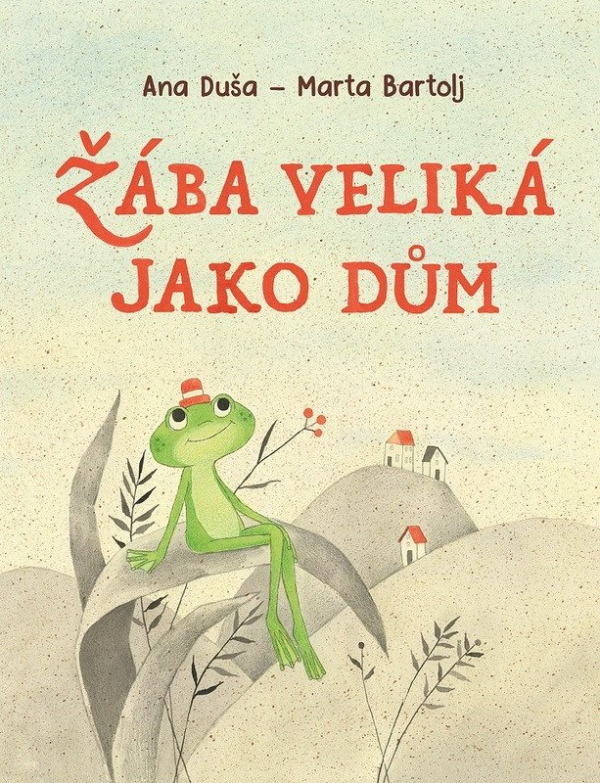Levně Žába veliká jako dům