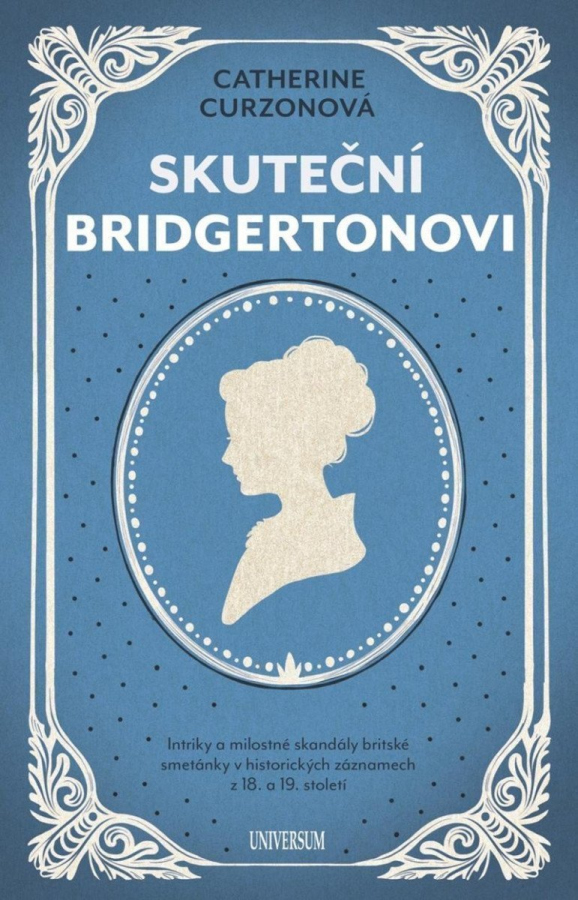 Levně Skuteční Bridgertonovi